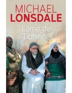 L'âme de Tibhirine