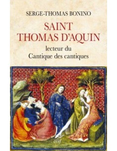 Saint Thomas Aquinas, reader of the Song of Songs