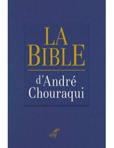 De Bijbel - André Chouraqui