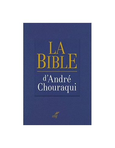 La Bible - André Chouraqui