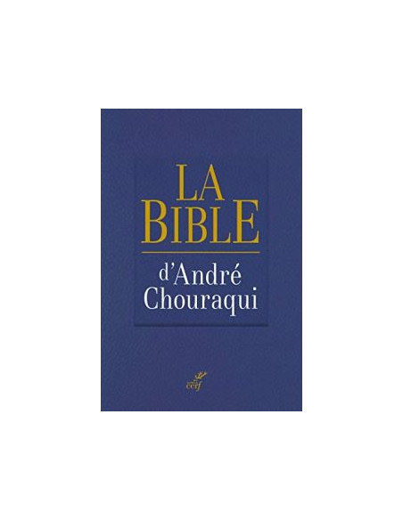 La Biblia - André Chouraqui