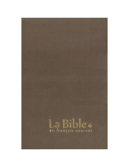 Bible en français courant grand caractère