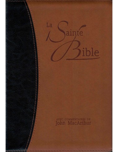 La Sainte Bible avec commentaire de John MacArthur - Similicuir brun et noir