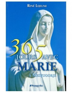 365 Tage mit Maria in Medjugorje