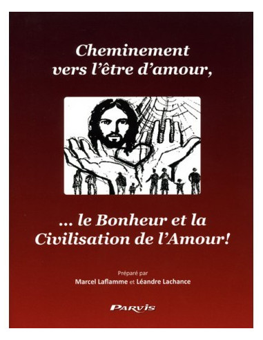 Cheminement vers l'être d'amour
