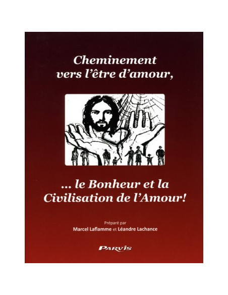 Cheminement vers l'être d'amour
