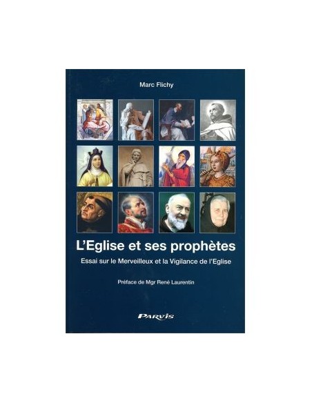 L'Eglise et ses prophètes