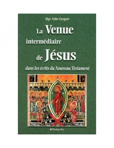 La venida intermedia de Jesús