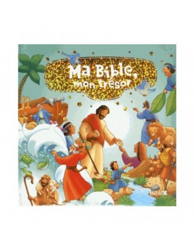 Ma Bible, mon trésor