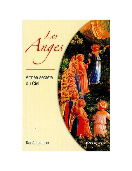 Gli Angeli, l'esercito segreto del cielo