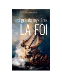 Los grandes misterios de la fe