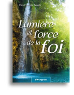 Luce e forza della fede