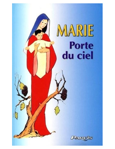 Marie, Porte du Ciel
