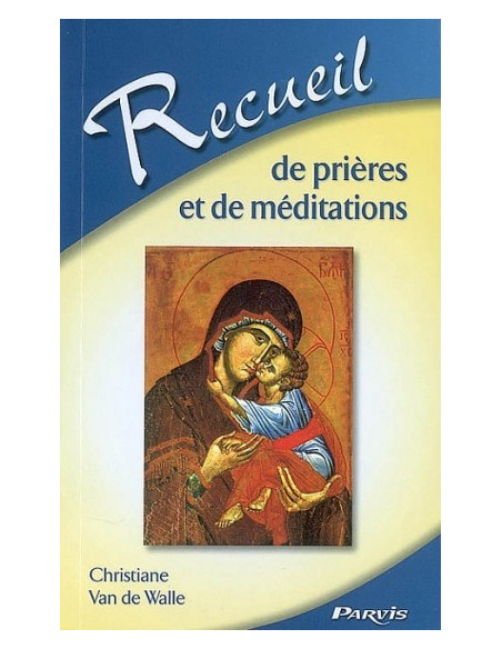 Raccolta di preghiere e meditazioni