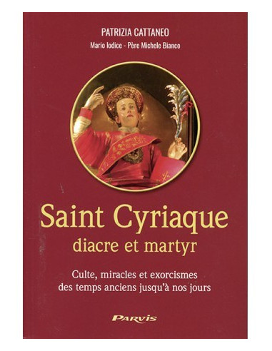 Sint Cyriacus - diaken en martelaar