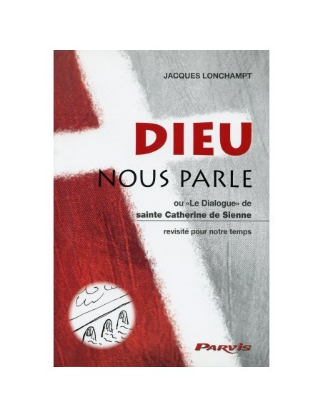 Dieu nous parle