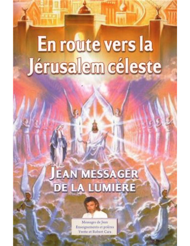 Auf dem Weg zum himmlischen Jerusalem