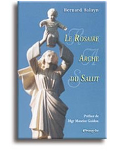 Der Rosenkranz, Arche des Heils