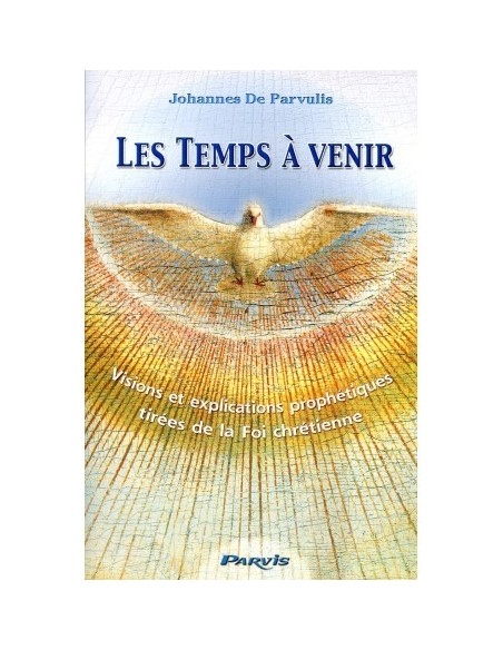 Les Temps à venir