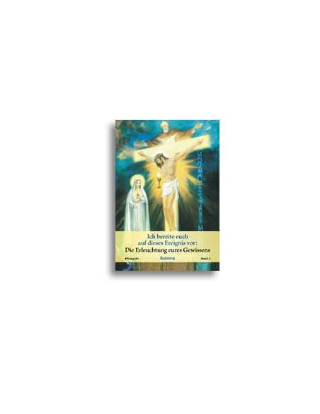 Vi preparo a questo evento: L'illuminazione della vostra coscienza (Volume 3)