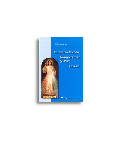 I have left the Order of the Rosicrucians (AMORC)