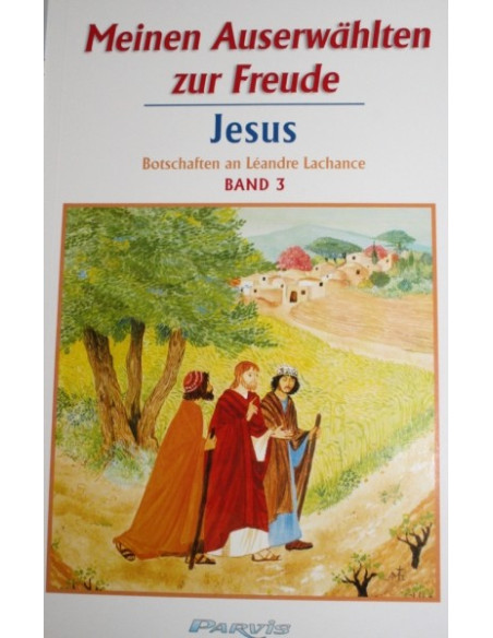 Meinen Auserwählten zur Freude (Band 3)