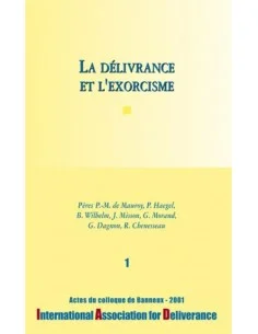 La prière de délivrance et d'exorcisme - n°1