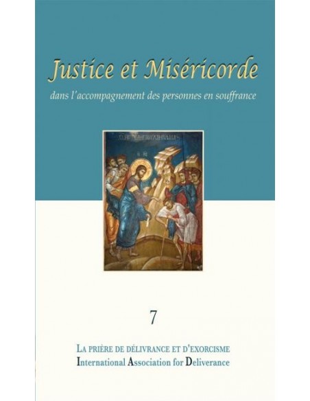 La oración de liberación y exorcismo - n°7