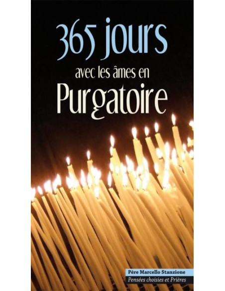 365 days with the souls in Purgatory