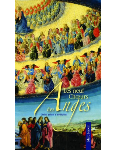 The nine choirs of the Angels