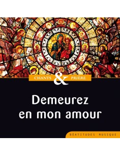Demeurez en mon amour - CD