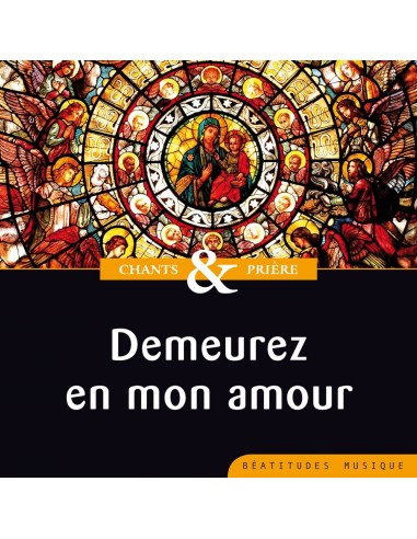 Demeurez en mon amour - CD