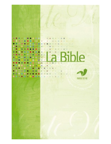 Biblia Palabra de Vida - Formato ampliado - Protestante - Francés