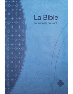 La Bible en français courant - Standardformat mit Anmerkungen