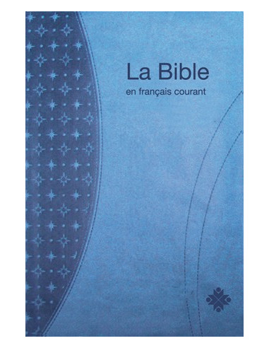 La Bible en français courant - Standardformat mit Anmerkungen