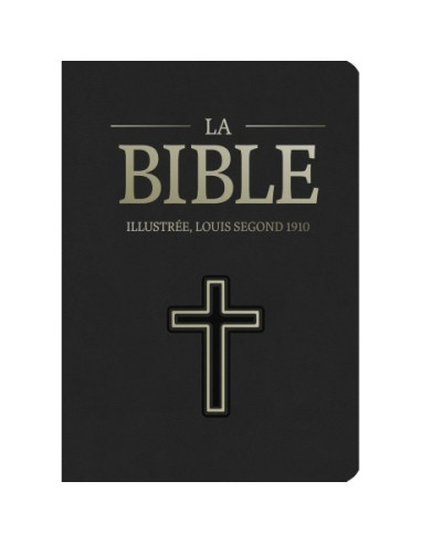 The Illustrated Bible - Segond 1910 Bible