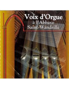 Voix d'orgue à l'Abbaye Saint-Wandrille - CD