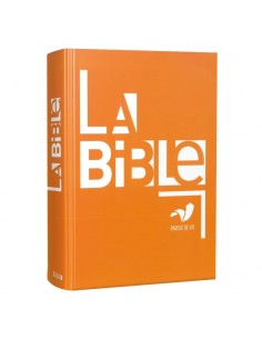 Bible parole de vie - Format agrandi - Protestante - Français