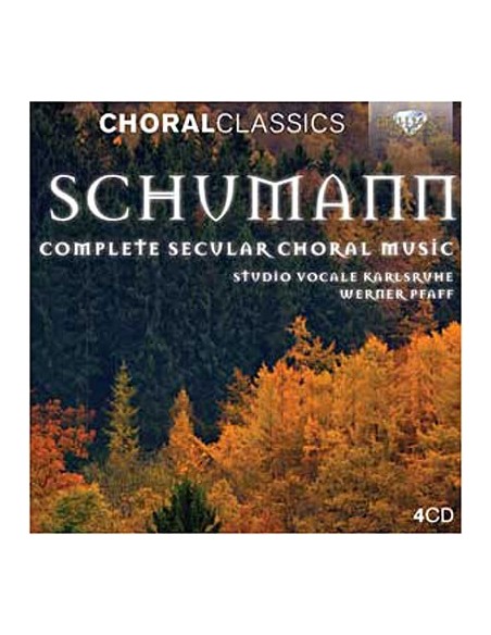 Schumann, Complete Secular Choral Music - CD
