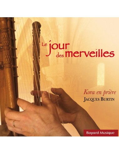 Le jour des merveilles - CD