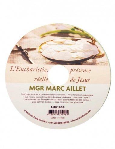 Die Eucharistie, die Realpräsenz Jesu - CD