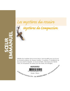 Les Mystères du rosaire : Mystère de Compassion - CD