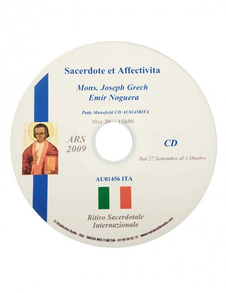 Ars 2009 - Aimer et être aimé : quelle affectivité pour le prêtre ? - CD