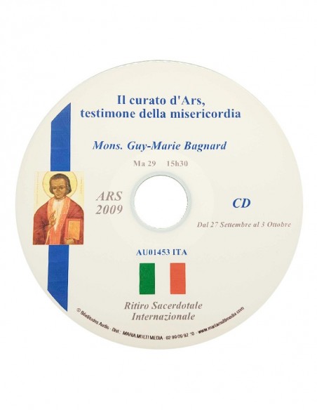 Ars 2009 - Il Curato d'Ars, testimone della misericordia - CD