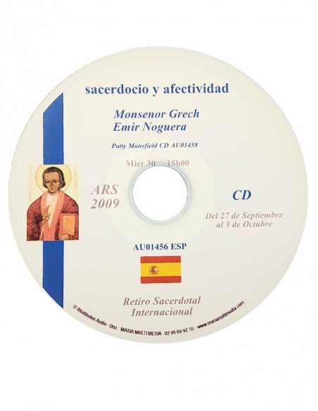 Ars 2009 - Loving and being loved: what affectivity for the priest? - CD