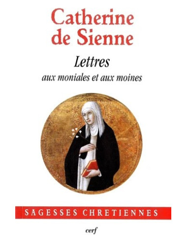 Les Lettres - Tome 6 : Lettres aux moniales et aux moines