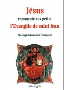 Jesus kommentiert das Johannesevangelium den Kleinen