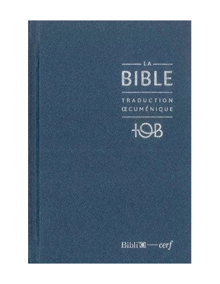TOB-Bijbel 2010 met essentiële noten, blauwe harde kaft – Franstalig