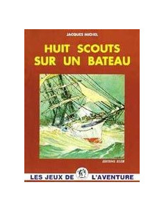 Ocho exploradores en un barco - Juegos de aventuras, volumen 7