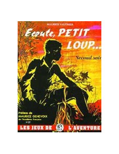 Escucha, Lobo Pequeño: Segunda Noche - Juegos de Aventura Volumen 27